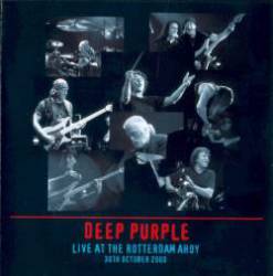 Deep Purple : Live at the Rotterdam Ahoy